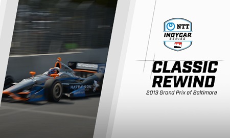 thumbnail for Classic Rewind: 2013 Grand Prix of Baltimore