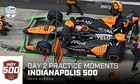 thumbnail for Top Moments: Day 2 Practice For Indianapolis 500