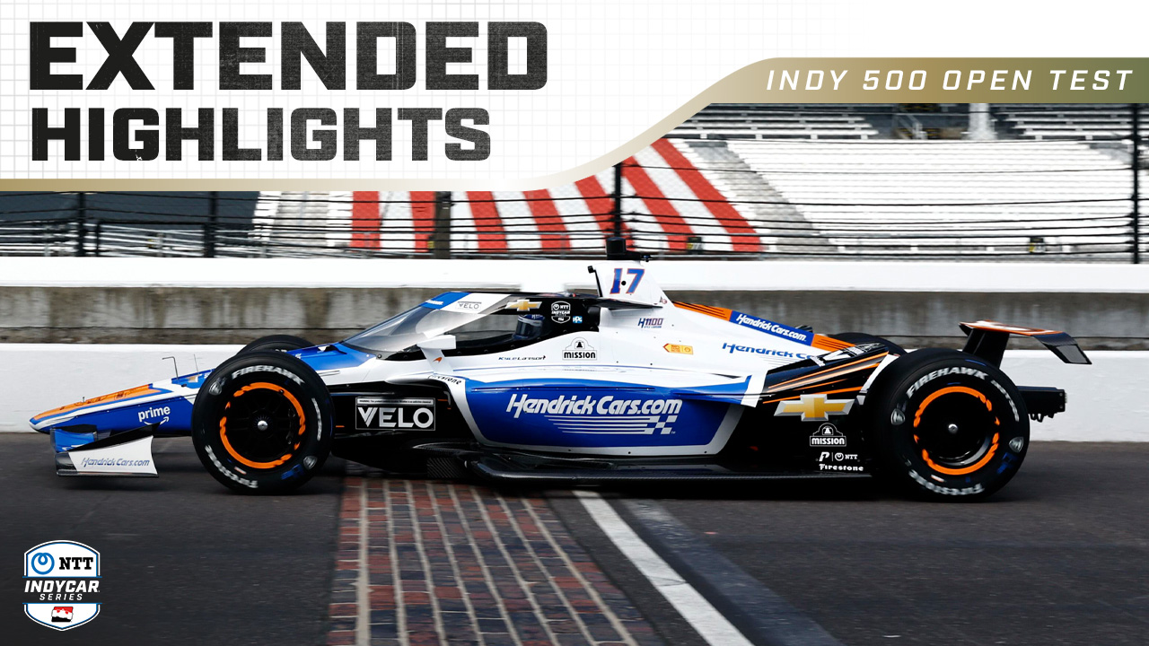 thumbnail for Extended Highlights: 2025 Indianapolis 500 Open Test - Day 1
