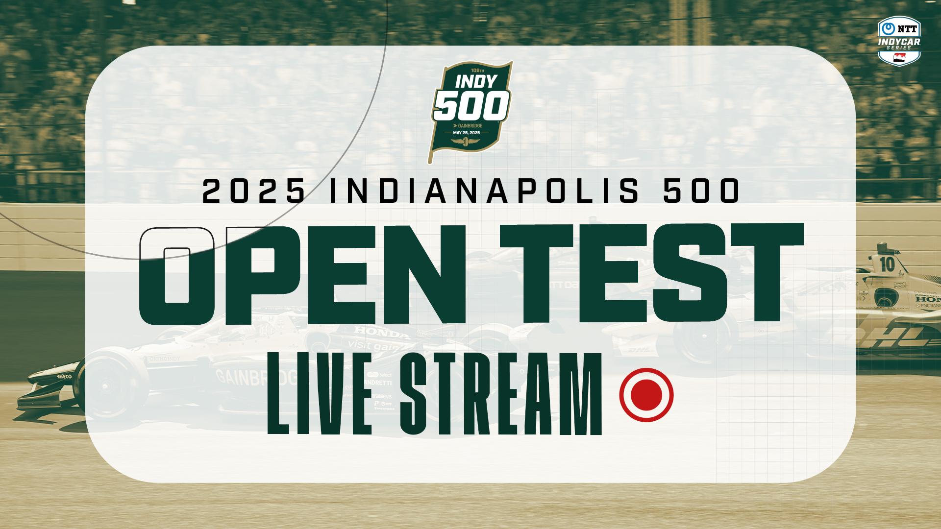 thumbnail for LIVE: 2025 Indianapolis 500 Open Test: Day 2 from Indianapolis Motor Speedway