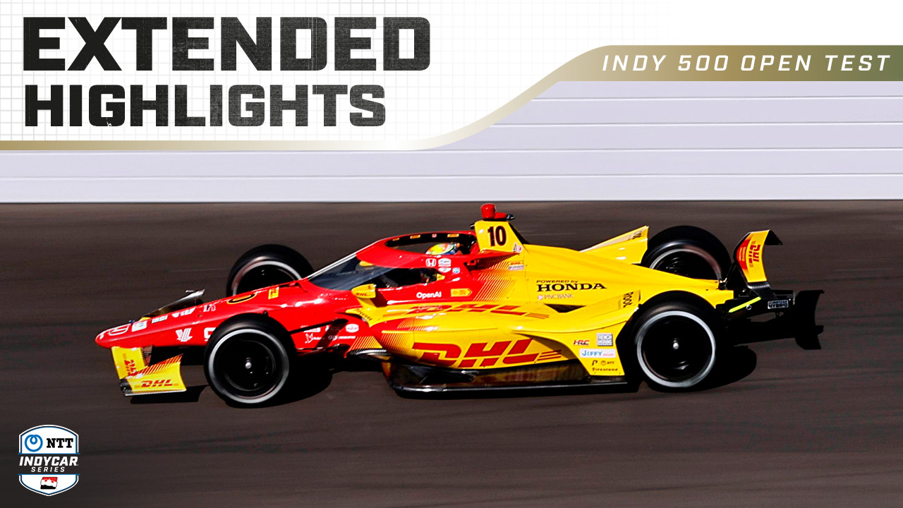 thumbnail for Extended Highlights: 2025 Indianapolis 500 Open Test - Day 2
