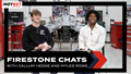 Thumbnail for Firestone Chats with Myles Rowe and Callum Hedge