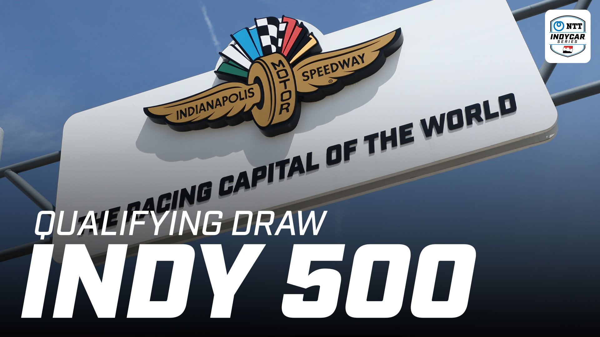thumbnail for Qualifying Draw: 2025 Indianapolis 500