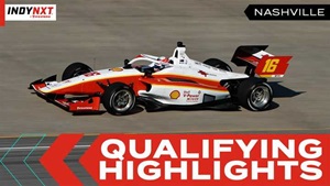 Qualifying Highlights: 2025 Music City Grand Prix